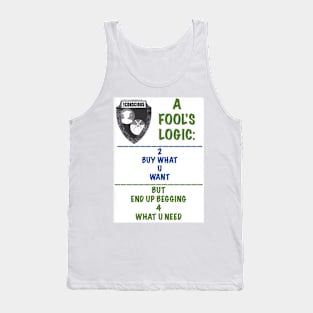 FOOLS LOGIC Tank Top